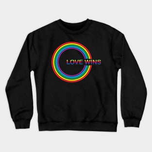 love wins tshirt Crewneck Sweatshirt